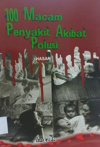 100 Macam Penyakit Akibat Polusi