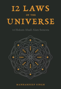 Image of 12 Laws of The Universe: 12 Hukum Abadi Alam Semesta