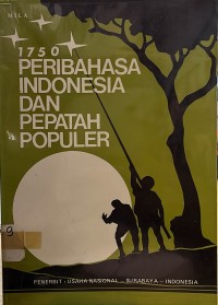 1750 Peribahasa Indonesia Dan Pepatah Populer