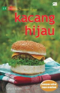 25 Resep kreatif Olahan : Kacang hijau
