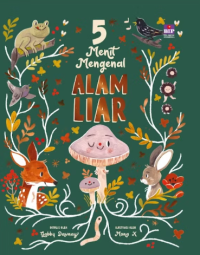 Image of 5 Menit Mengenal Alam Liar