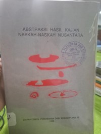 Abstraksi Hasil Kajian Naskah-naskah Nusantara