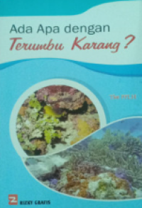 Ada Apa dengan Terumbu Karangan?