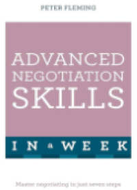 Advanced negotiation skills in a week