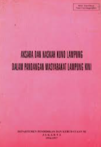 Image of Aksara dan Naskah Kuno Lampung dalam Pandangan Masyarakat Lampung kini