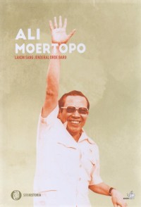 Image of ALI MURTOPO ; LAKON SANG JENDRAL ORDE BARU