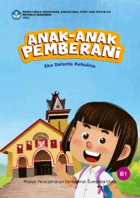 Anak-Anak Pemberani