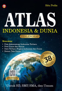 Image of Atlas Indonesia dan Dunia : 38 Provinsi Terlengkap