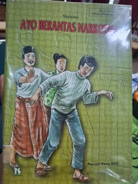 Ayo Berantas Narkotika