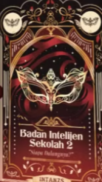 Image of Badan Intelijen Sekolah 2 : Siapa Dalangnya
