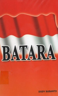 Batara (Bantuan Antisipasi Terorisme Aksi Radikal Anarki)