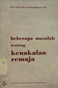 Beberapa masalah tentang kenakalan remaja