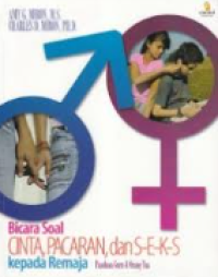 Image of Bicara Soal Cinta, Pacaran, dan S-E-K-S Kepada Remaja