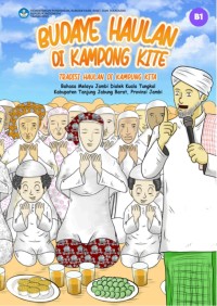Budaye Haulan di Kampung Kite (Tradisi Haluan di Kampung Kita)