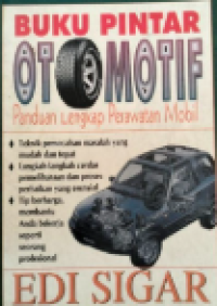 Buku Pintar Otomotif Paduan Lengkap Lengkap Perawat Mobil