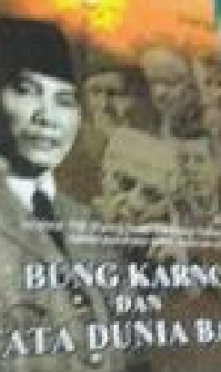 Bung Karno dan Tata Baru (Kenangan 100 Tahun Bung Karno)