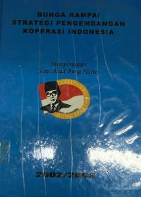 Bunga rampai strategi pengembangan koperasi indonesia