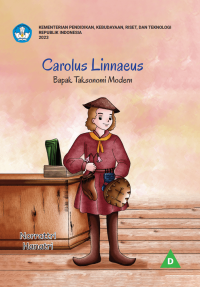 Carolur Linnaeus: Bapak Taksonomi Dunia