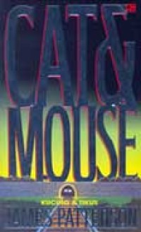 Cat (and) mouse: kucing dan tikus