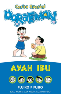Image of Cerita Spesial Doraemon : Ayah Ibu