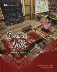 Dedikasi Untuk Negeri : Dedication For The Nation 2017