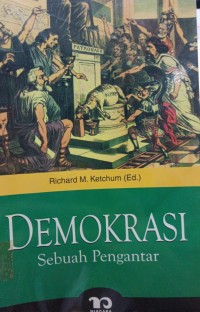 DEMOKRASI : SEBUAH PENGANTAR