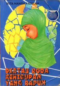 Image of DI ATAS RODA KEHIDUPAN YANG RAPUH