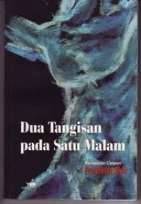 Image of DUA TANGISAN PADA SATU MALAM