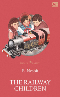 English Classics: The Railway Children