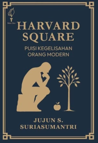 Image of Harvard Square: Puisi Kegelisahan Orang Modern