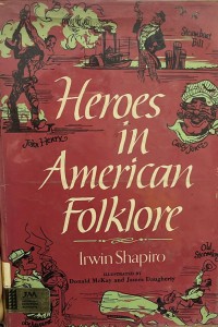 Heroes In American Folkcore