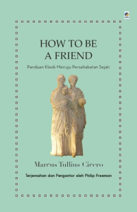 Image of How to Be A Friend
