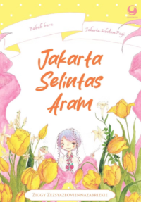 Image of Jakarta Selintas Aram