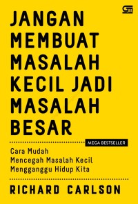 Image of JANGAN MEMBUATNMASALAH KECIL JADI MASALAH BESAR
