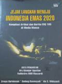 Jejak Langkah Menuju Indonesia Emas 2020