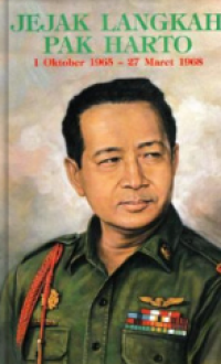 Jejak Langkah Pak Harto (1 Oktober 1965 - 27 Maret 1968)