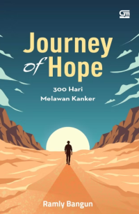 Image of Journey of Hope: 300 Hari Melawan Kanker