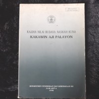 Kajian Nilai Budaya Naskah Kuna : Wacana Dewi Sekartaji II