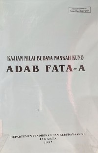 Kajian Nilai Budaya Naskah Kuno Adab Fata-A
