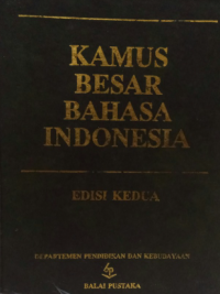 Kamus Besar Bahasa Indonesia Edisi Kedua