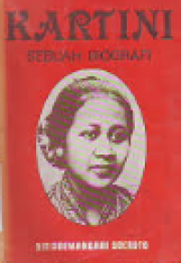 Kartini Sebuah Biografi