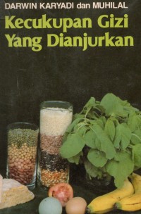 Kecukupan Gizi Yang Dianjurkan