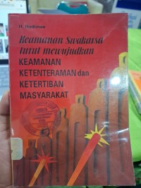 Kemanan Swajka : Keamanan Ketentraman dan Ketertiban Masyarakat
