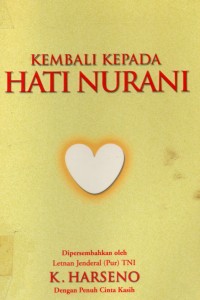 Kembali Kepada Hati Nurani