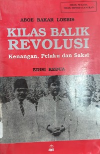 Kilas Balik Revolusi Kenangan, Pelaku Dan Saksi