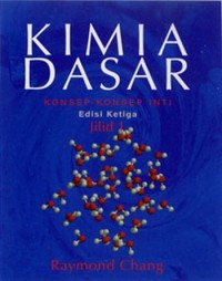 Kimia dasar: konsep-konsep inti (Jilid 1)