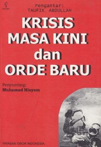 Krisis Masa Kini Dan Orde Baru