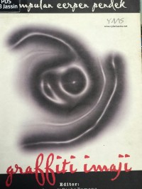 Image of KUMPULAN CERITA PENDEK ; GAFFITI IMAJI