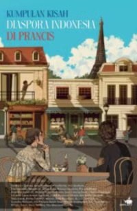 Image of Kumpulan Kisah Diaspora Indonesia di Prancis