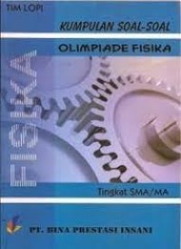 Kumpulan soal-soal olimpiade fisika tingkat SMA/MA